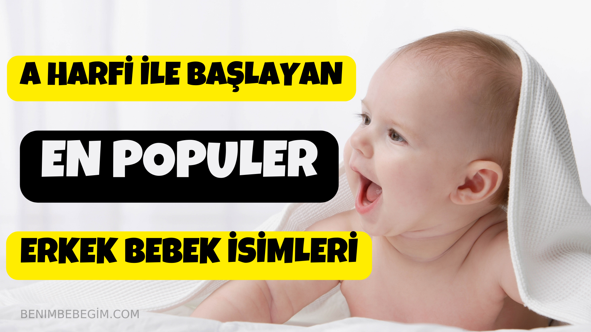 a harfi ile başlayan erkek bebek isimleri